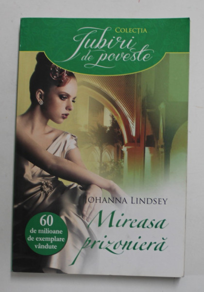 MIREASA PRIZONIERA de JOHANNA LINDSEY , 2013