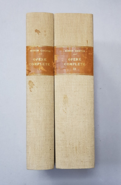 MIRON COSTIN - OPERE COMPLETE DUPA MANUSCRIPTE , CU VARIANTE SI NOTE de V.A . URECHIA , VOLUMELE I - II , 1886 - 1888, DUBLA  DEDICATIE *