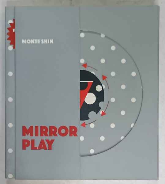 MIRROR PLAY by MONTE SHIN , 2018