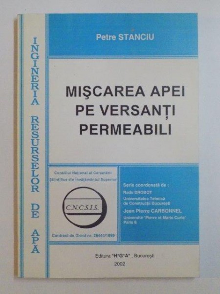 MISCAREA APEI PE VERSANTI PERMEABILI de PETRE STANCIU , 2002