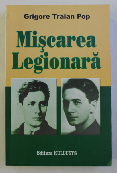 MISCAREA LEGIONARA de GRIGORE TRAIAN POP , 2007