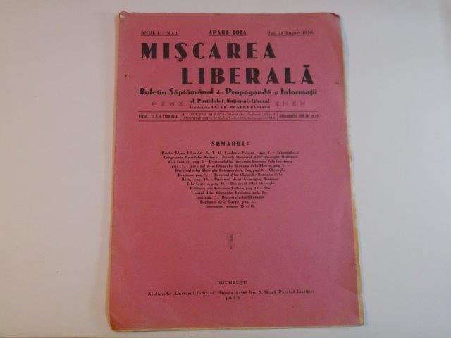 MISCAREA LIBERALA, ANUL I, NR. 1, 21 AUGUST 1930