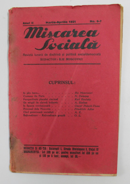 MISCAREA SOCIALA - REVISTA LUNARA DE DOCTRINA SI POLITICA SOCIALDEMOCRATA , ANUL II , NO. 6-7 , MARTIE - APRILIE , 1931