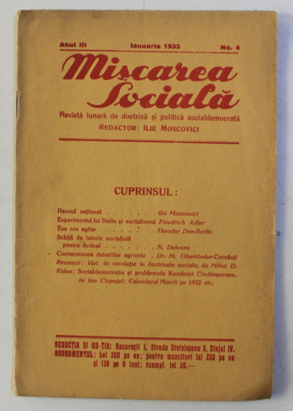 MISCAREA SOCIALA - REVISTA LUNARA DE DOCTRINA SI POLITICA SOCIALDEMOCRATA , ANUL III , NO.  4 , IANUARIE  1932