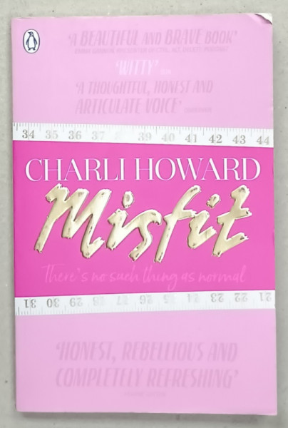 MISFIT , THERE 'S NO SUCH THING AS NORMAL by CHARLI HOWARD , 2019