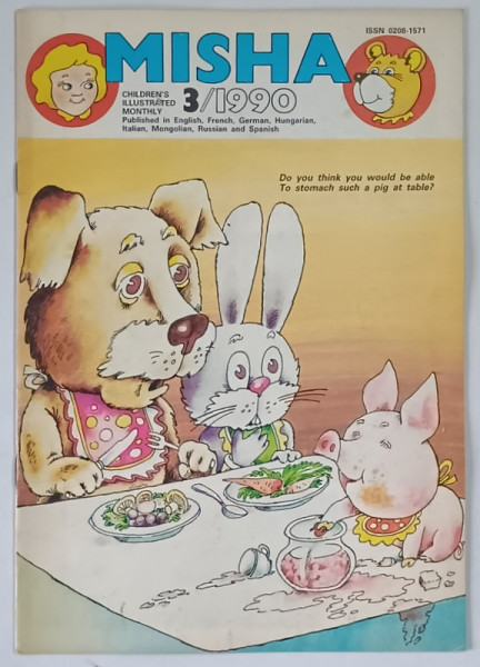 MISHA , CHILDREN ' S ILLUSTRATED MONTHLY , NUMBER 3 , 1990 *BENZI DESENATE IN LIMBA ENGLEZA
