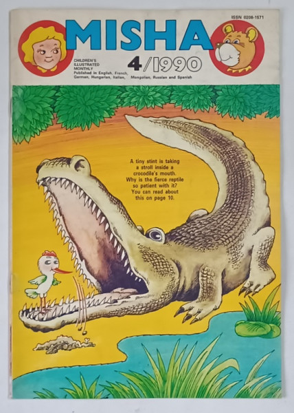 MISHA , CHILDREN ' S ILLUSTRATED MONTHLY , NUMBER 4 , 1990 *BENZI DESENATE IN LIMBA ENGLEZA