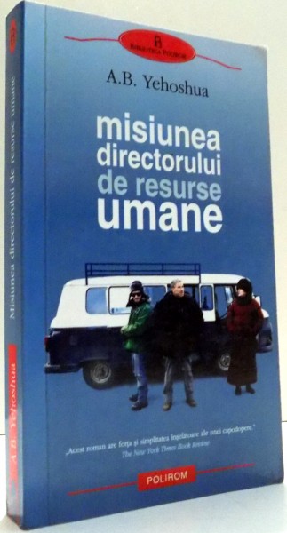 MISIUNEA DIRECTORULUI DE RESURSE UMANE de A.B. YEHOSHUA , 2011