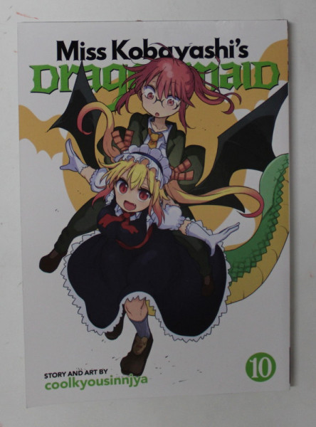 MISS KOBAYASHI 'S DRAGON MAID 10. story and art by COOLKYOUSINNJYA , 2021, BENZI DESENATE *