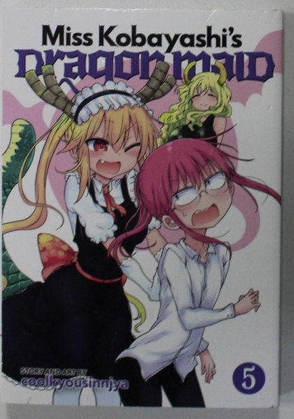 MISS KOBAYASHI 'S DRAGON MAID , No. 5 , story and art by COOLKYOUSINNJYA , 2017 , BENZI DESENATE *