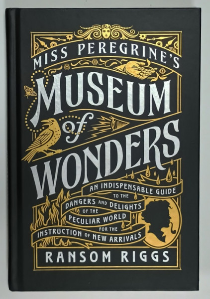 MISS PEREGRINE 'S  MUSEUM OF WONDERS by RANSOM RIGGS , 2022