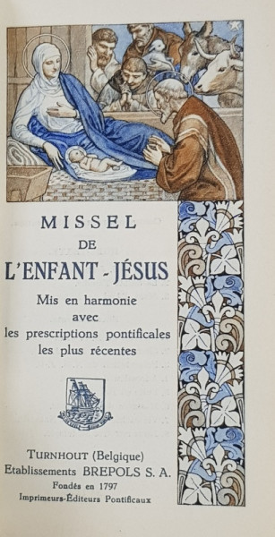 MISSEL DE L 'ENFANT - JESUS , mis en harmonie avec les prescriptions pontificales , 1939 , LEGATURA ART DECO *
