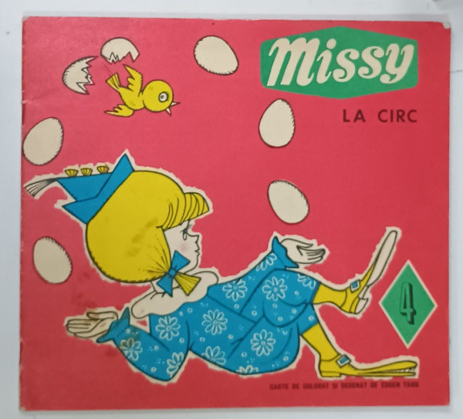 MISSY  LA CIRC , carte de colorat si desenat de EUGEN TARU , 1976, O PAGINA DEJA COLORATA