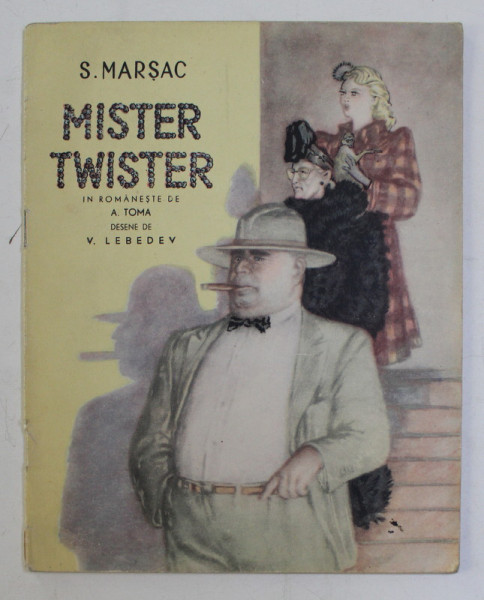 MISTER TWISTER de S. MARSAC , desene de V. LEBEDEV , 1953