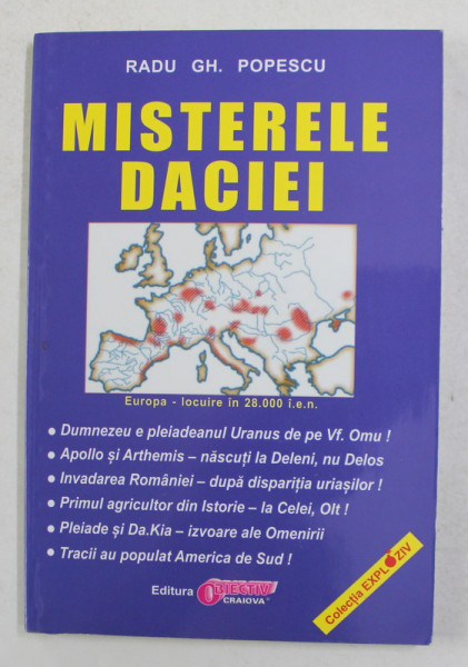 MISTERELE DACIEI de RADU GH. POPESCU , ANII '90