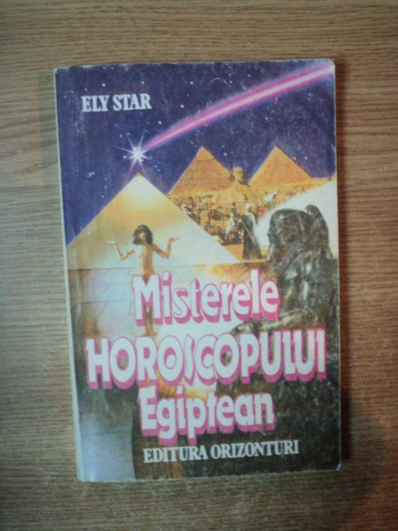 MISTERELE HOROSCOPULUI EGIPTEAN de ELY STAR , 1993