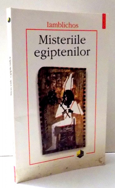 MISTERIILE EGIPTENILOR de IAMBLICHOS , 2003 ,