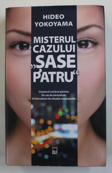 MISTERUL CAZULUI '' SASE PATRU '' de HIDEO YOKOYAMA , 2018