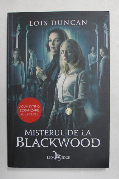 MISTERUL DE LA BLACKWOOD de LOIS DUNCAN , 2019