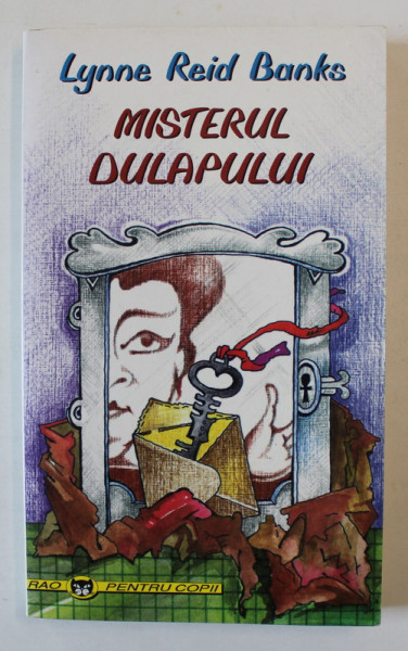 MISTERUL DULAPULUI de LYNNE REID BANKS , 1999