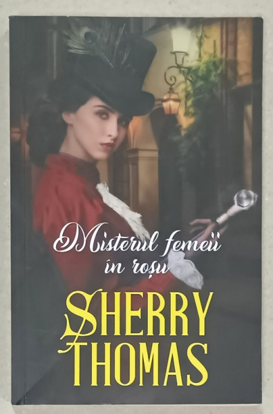 MISTERUL FEMEII IN ROSU de SHERRY THOMAS , 2022