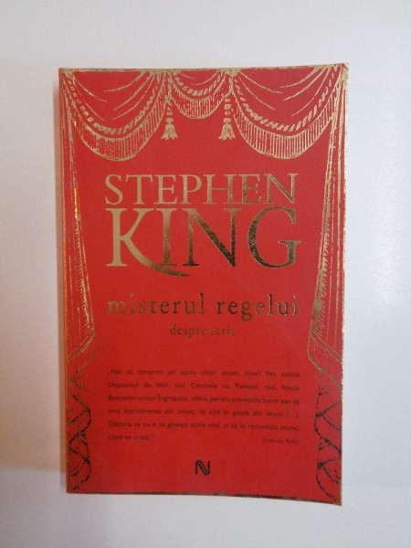 MISTERUL REGELUI DESPRE SCRIS de STEPHEN KING , 2007