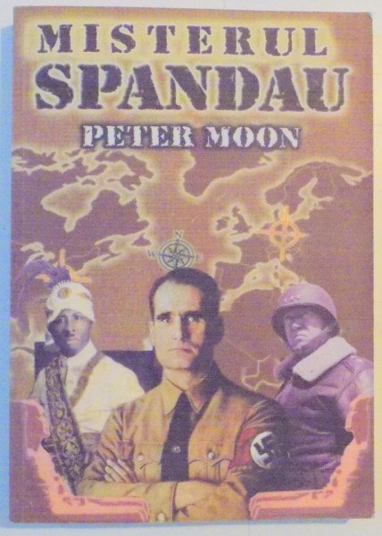MISTERUL SPANDAU de PETER MOON , 2010