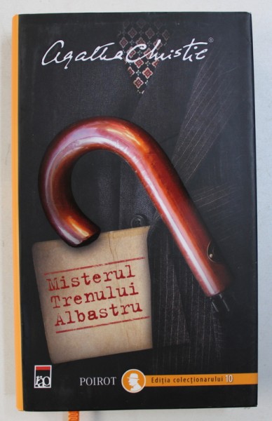 MISTERUL TRENULUI ALBASTRU de AGATHA CHRISTIE , 2015