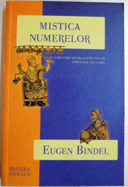 MISTICA NUMERELOR , 2013 de EUGEN BINDEL