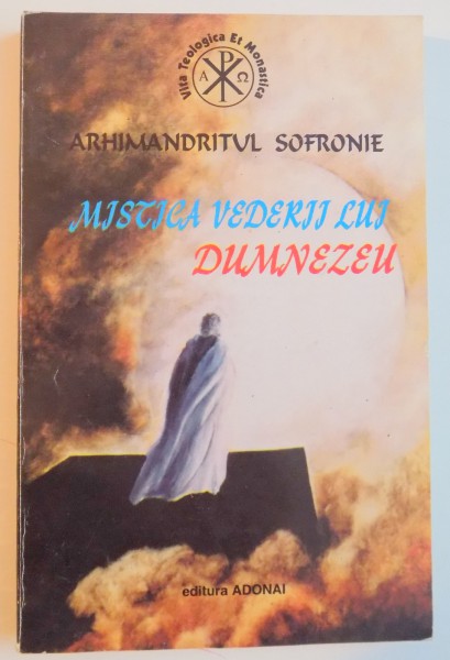 MISTICA VEDERII LUI DUMNEZEU de ARHIMANDRITUL SOFRONIE , 1995