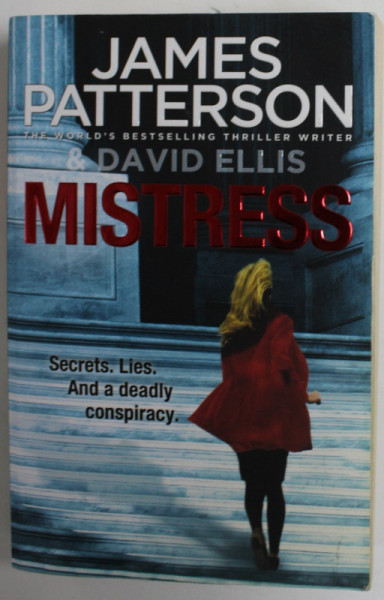 MISTRESS by JAMES PATTERSON , 2013