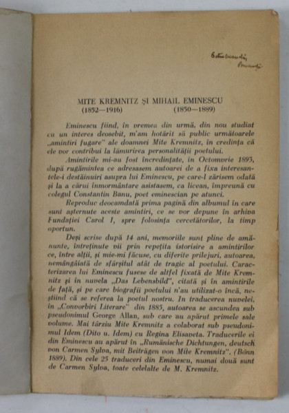 MITE KREMNITZ ( 1852 -1916 )  si MIHAIL EMINESCU ( 1850-1889 ) / AMINTIRI FUGARE DESPRE EMINESCU de MITE KREMNITZ , COLIGAT DE DOUA  LUCRARI , INTERBELICA , PREZINTA PETE SI URME DE UZURA