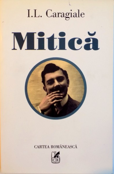 MITICA de I.L. CARAGIALE, 2002