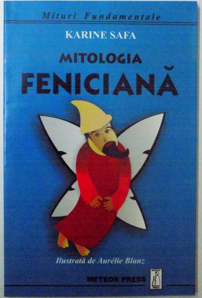 MITOLOGIA FENICIANA de KARINE SAFA , 2005