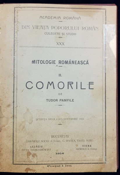 MITOLOGIE ROMANEASCA, 2 VOL. de TUDOR PAMFILE - BUCURESTI, 1916-1924