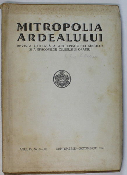 MITROPOLIA  ARDEALULUI , REVISTA OFICIALA A ARHIEPISCOPIEI SIBIULUI ...CLUJULUI SI ORADIEI , NR.9-10 , 1959