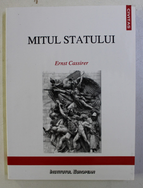 MITUL STATULUI de ERNST CASSIRER , 2001