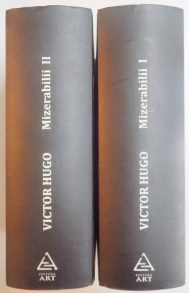 MIZERABILII de VICTOR HUGO , VOL I - II , 2008