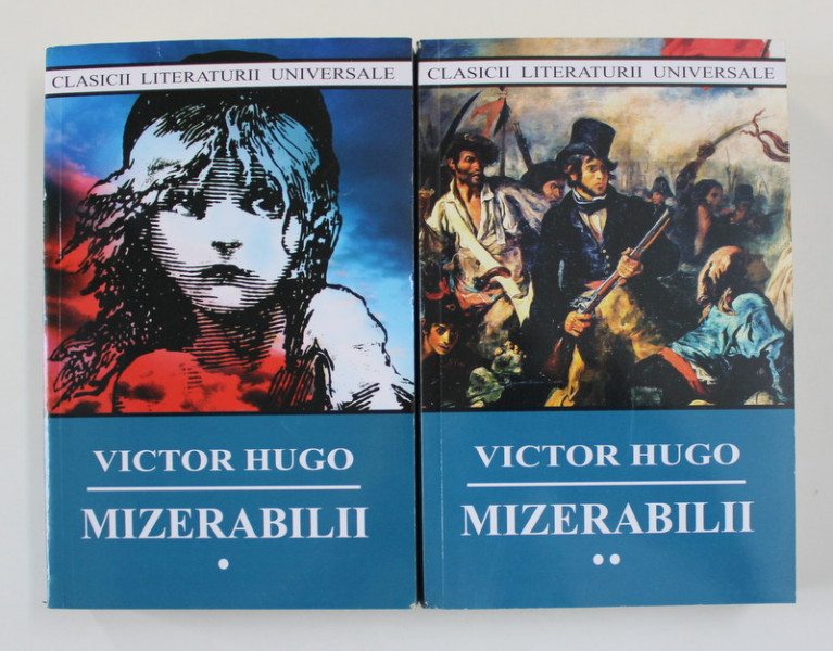 MIZERABILII de VICTOR HUGO , VOLUMELE I - II , 2020