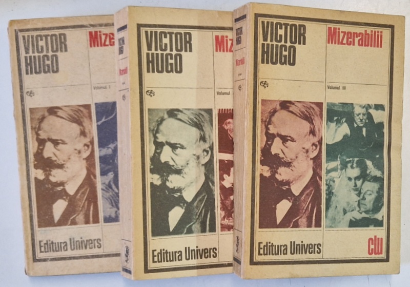 MIZERABILII de VICTOR HUGO , VOLUMELE I - III , 1985