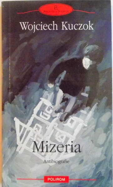 MIZERIA de WOJCIECH KUCZOK , 2008