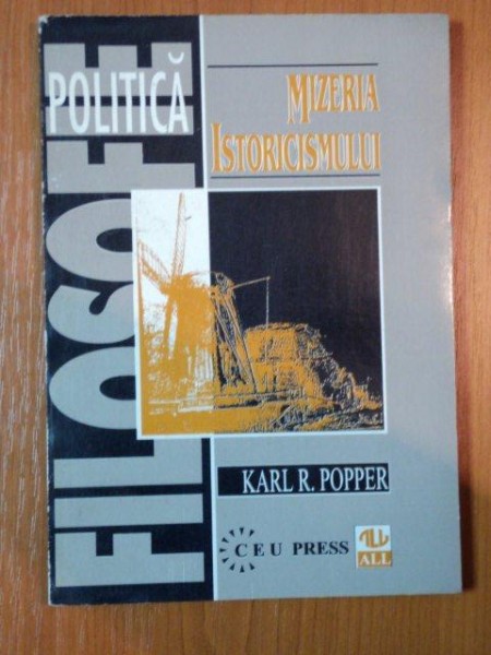 MIZERIA ISTORICISMULUI de KARL R. POPPER  1996