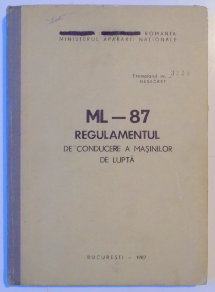 ML - 87 , REGULAMENTUL DE CONDUCERE A MASINILOR de LUPTA , 1987