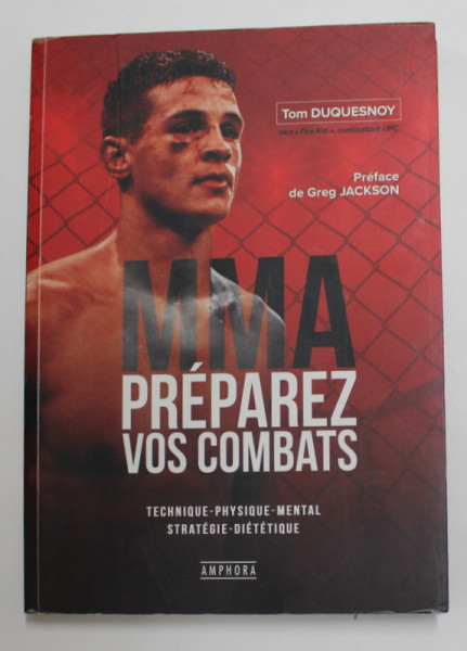 MMA - PREPAREZ VOS COMBATS par TOM DUQUESNOY , 2019