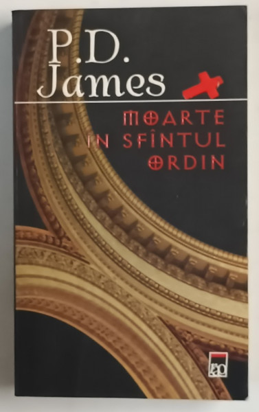 MOARTE IN SFANTUL ORDIN de P. D. JAMES , 2005