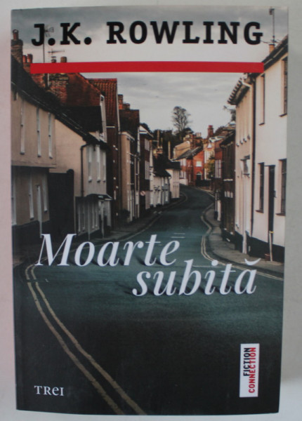 MOARTE SUBITA de J.K. ROWLING , 2023
