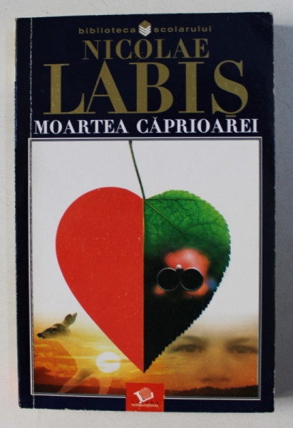 MOARTEA CAPRIOAREI de NICOLAE LABIS