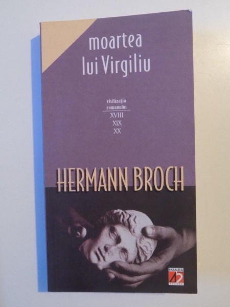 MOARTEA LUI VIRGILIU de HERMANN BROCH , 2003