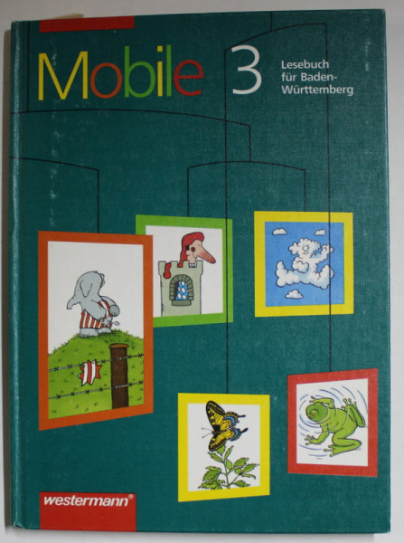 MOBILE 3 , LESEBUCH FUR BADEN - WURTTEMBERG , CARTE DE CITIRE  , TEXT IN LIMBA GERMANA 1996