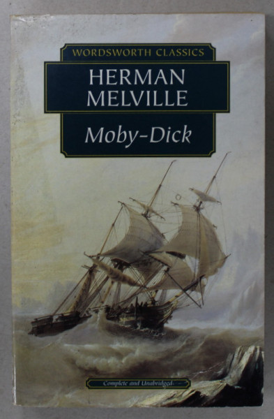 MOBY DICK by HERMAN MELVILLE , 2002, COPERTA ORIGINALA BROSATA